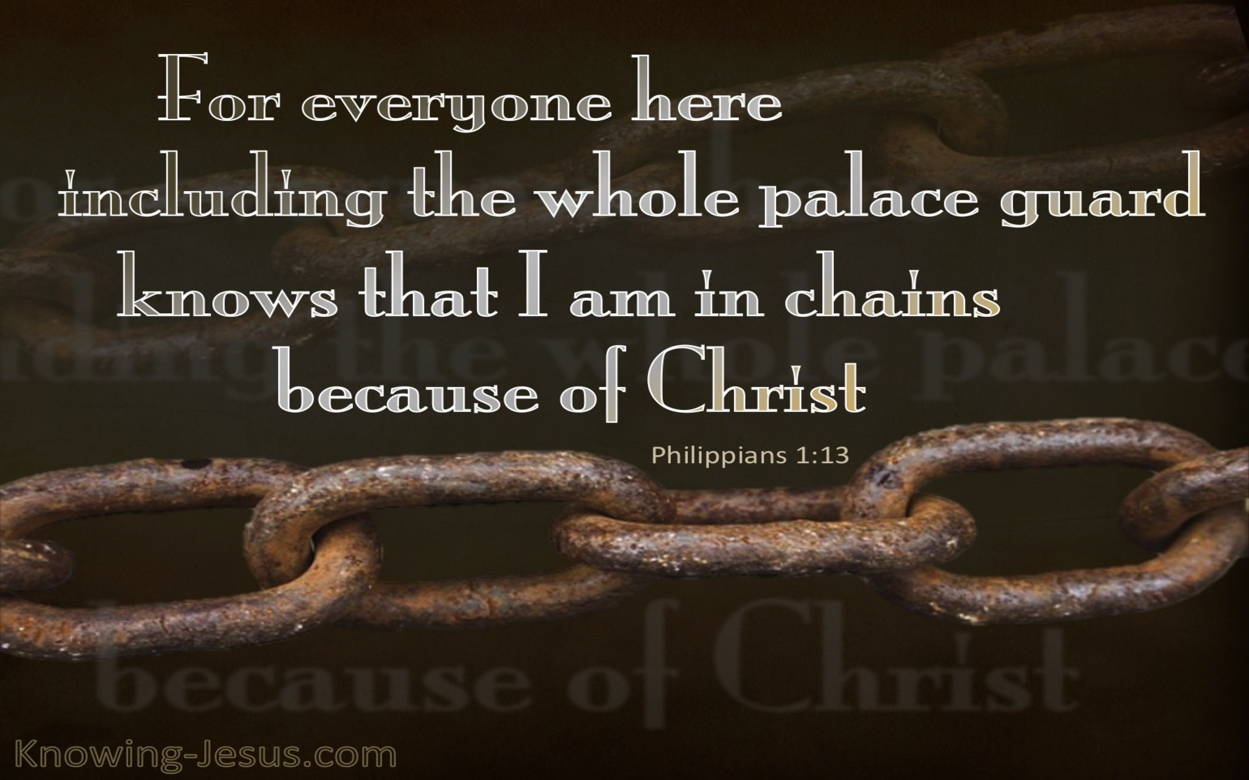 Philippians 1:13 In Chains For Christ (gray)